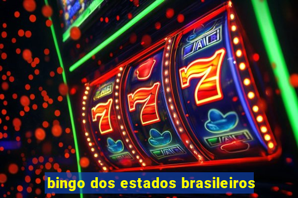 bingo dos estados brasileiros