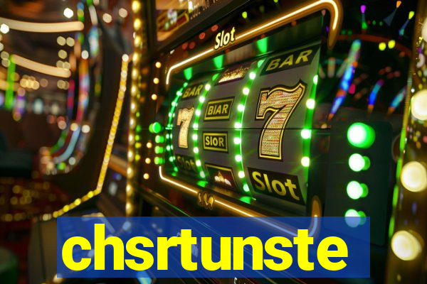 chsrtunste