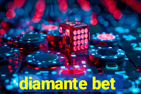 diamante bet