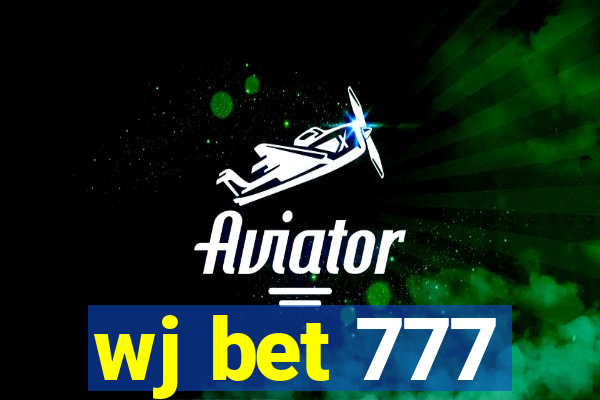 wj bet 777