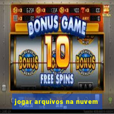 jogar arquivos na nuvem