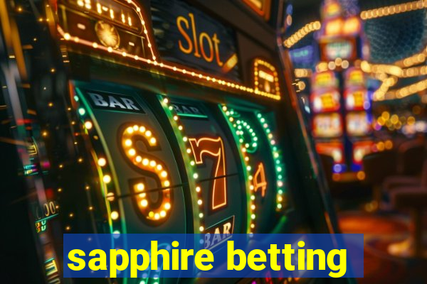 sapphire betting