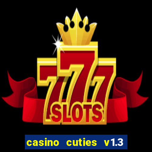 casino cuties v1.3 - android apk