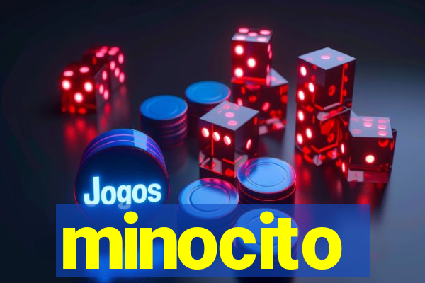 minocito