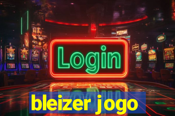 bleizer jogo