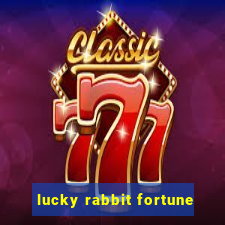 lucky rabbit fortune