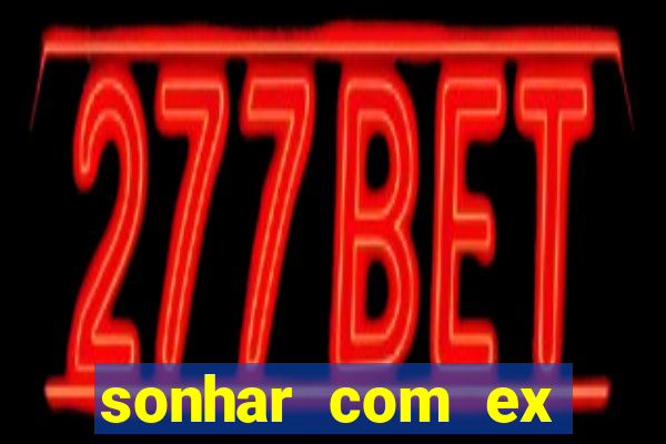 sonhar com ex colega de trabalho números da sorte