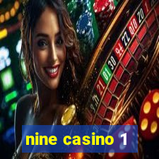 nine casino 1