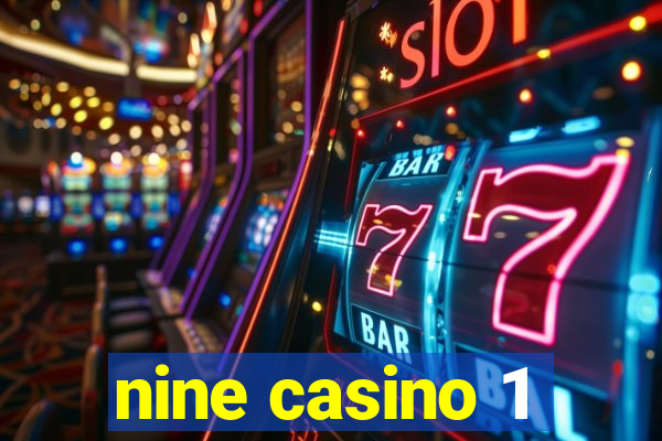 nine casino 1