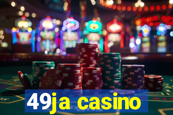 49ja casino