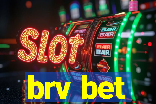 brv bet