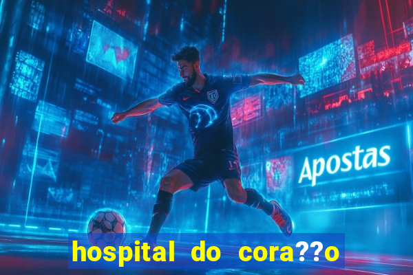 hospital do cora??o em laranjeiras