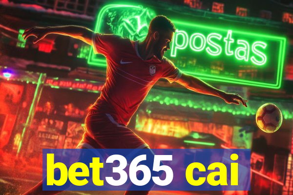 bet365 cai