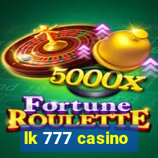 lk 777 casino