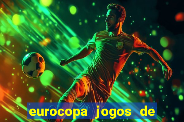 eurocopa jogos de hoje resultados