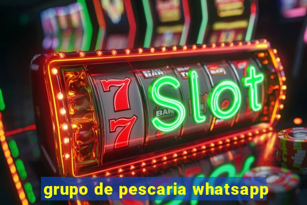 grupo de pescaria whatsapp