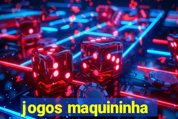 jogos maquininha