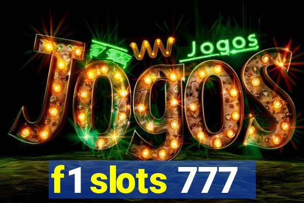 f1 slots 777