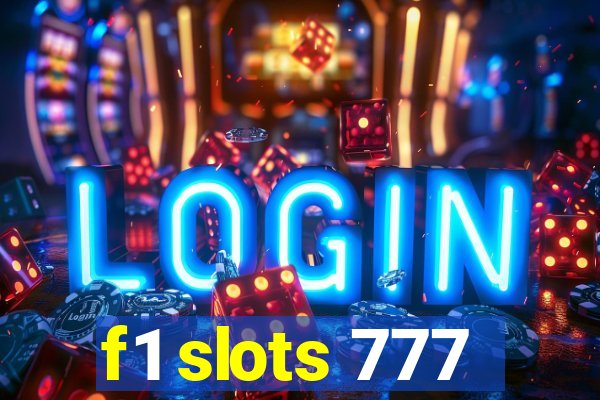 f1 slots 777