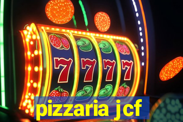 pizzaria jcf