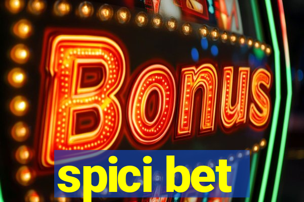 spici bet