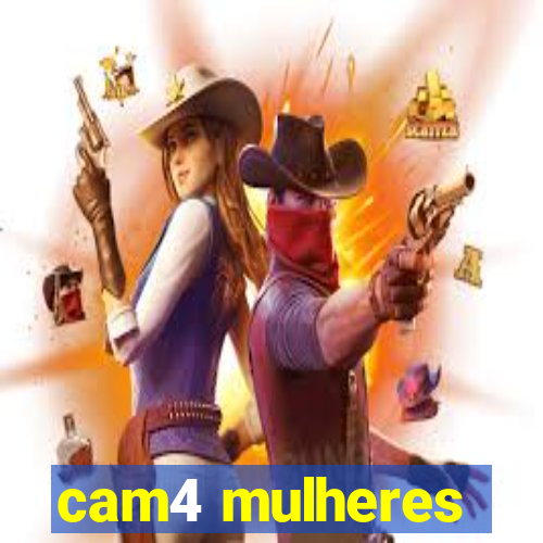 cam4 mulheres