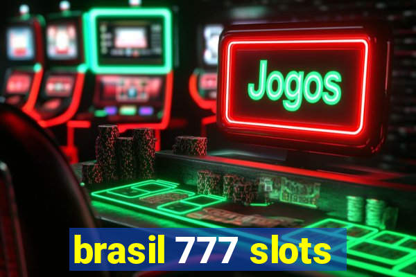 brasil 777 slots