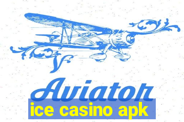 ice casino apk