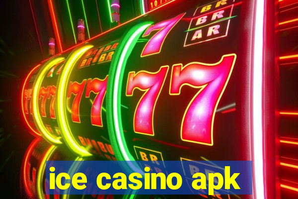 ice casino apk