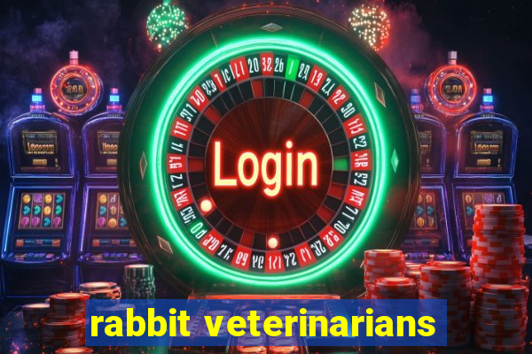 rabbit veterinarians