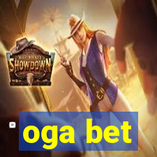 oga bet