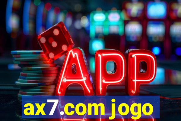 ax7.com jogo