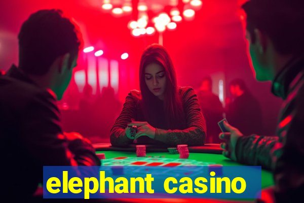 elephant casino