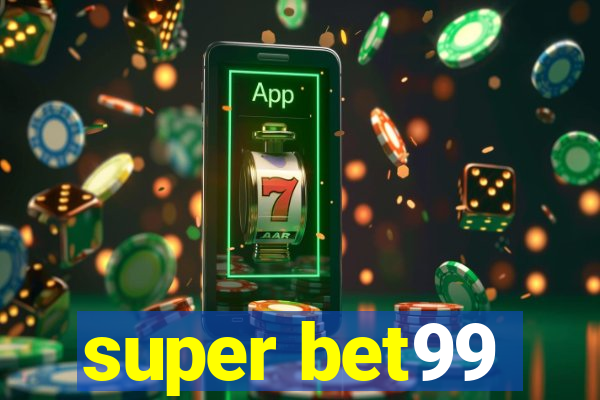 super bet99