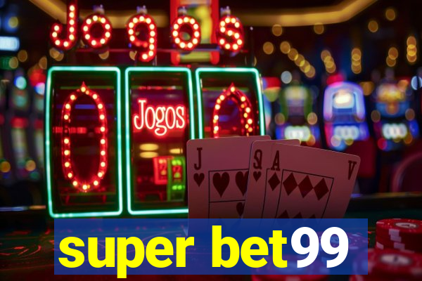 super bet99