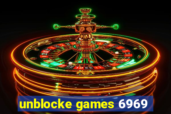 unblocke games 6969