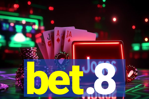 bet.8