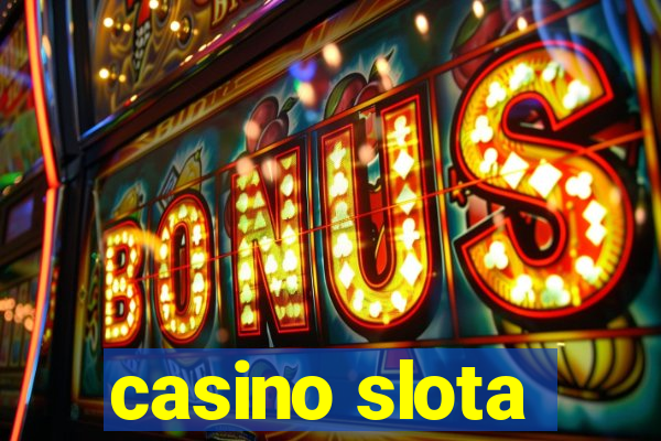 casino slota