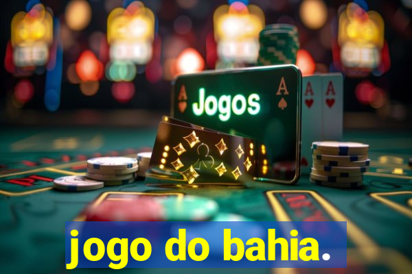 jogo do bahia.