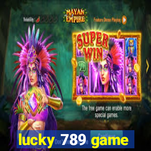 lucky 789 game