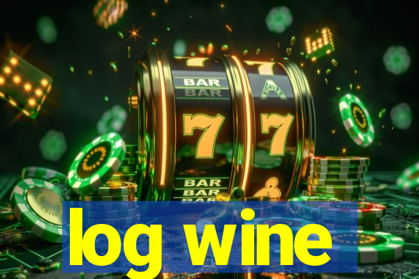 log wine