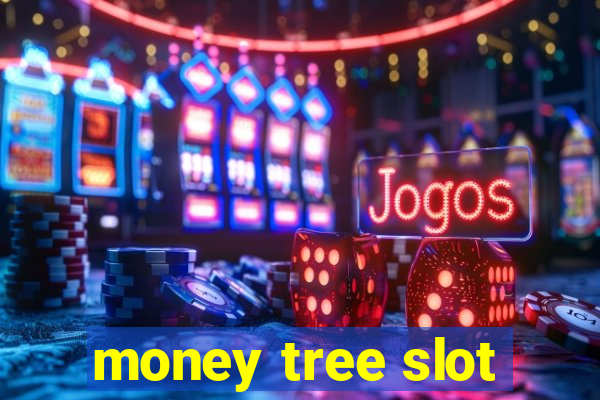 money tree slot