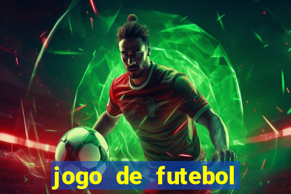 jogo de futebol que ganha dinheiro de verdade