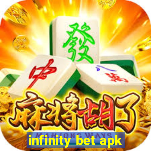 infinity bet apk