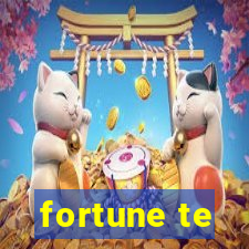 fortune te