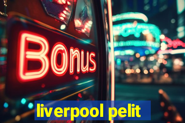 liverpool pelit