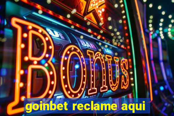 goinbet reclame aqui