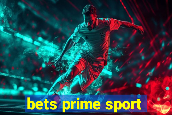 bets prime sport