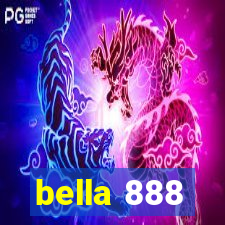 bella 888