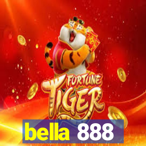 bella 888